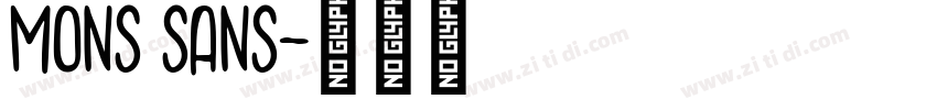 mons sans字体转换